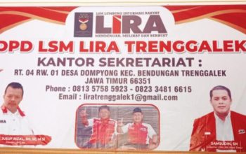 LSM LIRA Trenggalek, Buka Posko Siap Tampung Aspirasi Masyarakat Di Sekretariat
