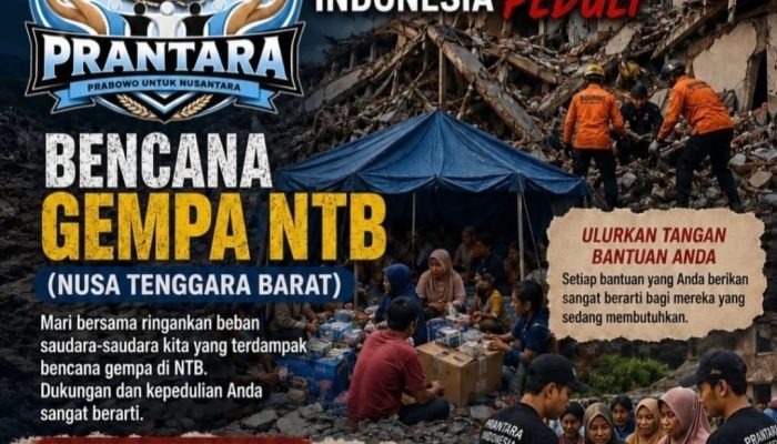 Relawan PRANTARA Peduli, Ajak Masyarakat Bantu Korban Bencana NTB dan NTT