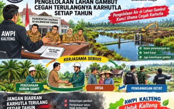 Karhutla Harus Dicegah dari Akarnya, AWPI Kalteng Dorong Pengelolaan Air di Lahan Gambut