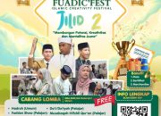 FUADIC FEST Jilid 2 Digelar 29 Oktober, Hadirkan Kompetisi Seni dan Keislaman